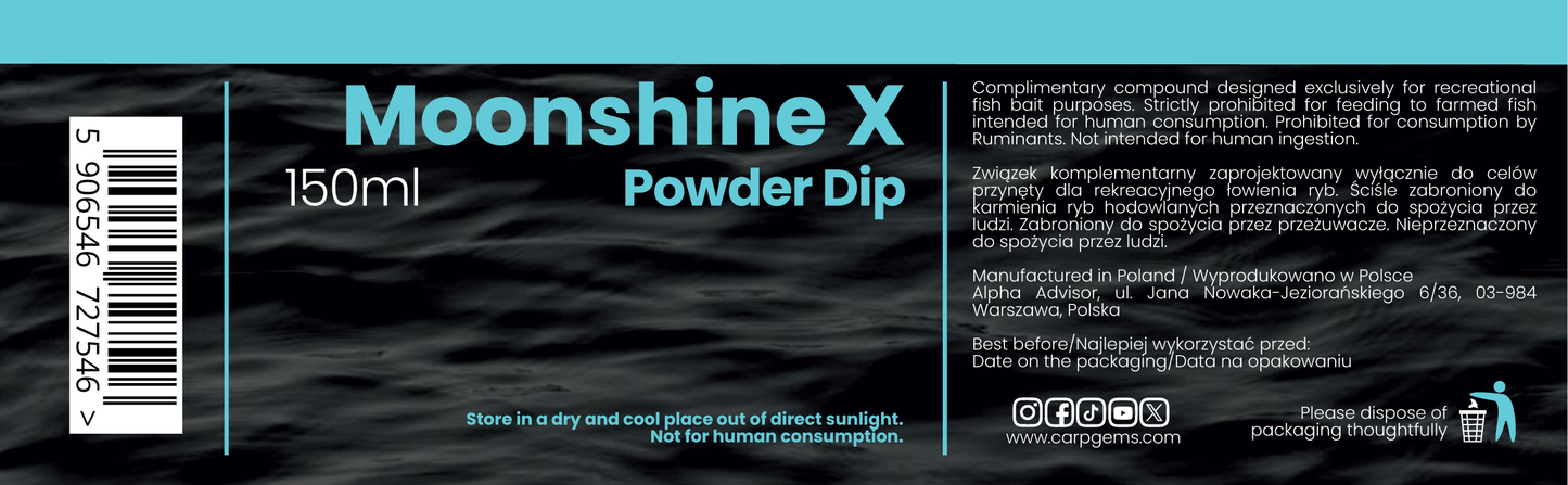 Moonshine X Powder Dip